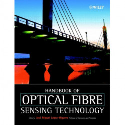 Handbook of Optical Fibre Sensing Technology