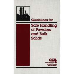 Guidelines for Safe Handling of Powders and Bulk Solids