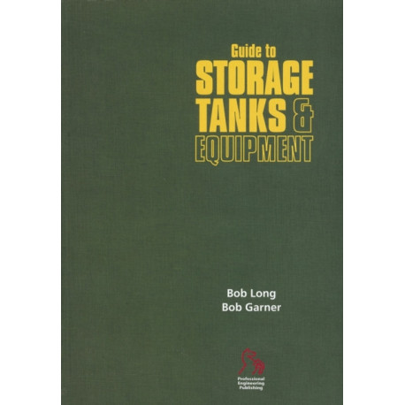 Guide to Storage Tanks and Equipment