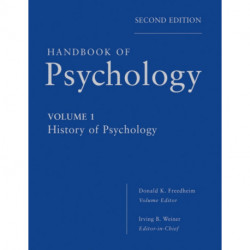 Handbook of Psychology, History of Psychology: History of Psychology