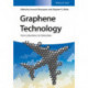 Graphene Technology: From Laboratory to Fabrication
