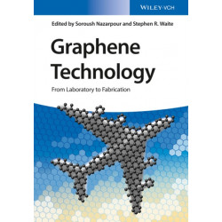 Graphene Technology: From Laboratory to Fabrication