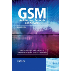 GSM - Architecture, Protocols and Services