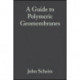 A Guide to Polymeric Geomembranes: A Practical Approach