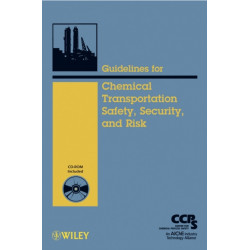 Guidelines for Chemical Transportation Safety, Security, and Risk Management