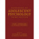 Handbook of Adolescent Psychology, Volume 1: Individual Bases of Adolescent Development