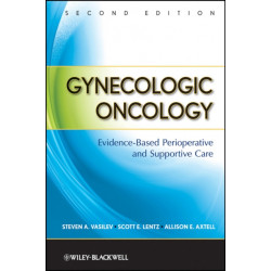 Gynecologic Oncology: Evidence-Based Perioperative and Supportive Care