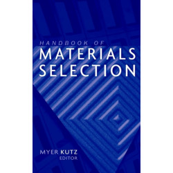 Handbook of Materials Selection