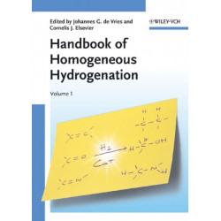 The Handbook of Homogeneous Hydrogenation, 3 Volume Set: 3 Volume Set