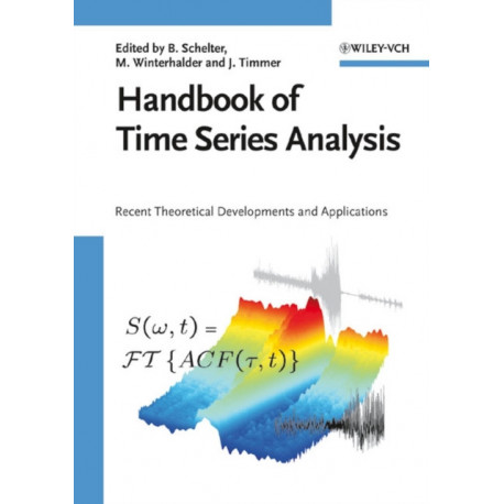 Handbook of Time Series Analysis: Recent Theoretical Developments and Applications