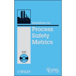 Guidelines for Process Safety Metrics