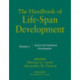 The Handbook of Life-Span Development, Volume 2: Social and Emotional Development