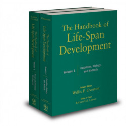 The Handbook of Life-Span Development, 2 Volume Set: 2 Volume Set
