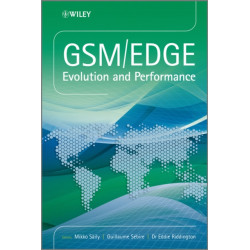 GSM/EDGE: Evolution and Performance