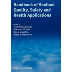 Handbook of Seafood Quality, Safety and Health Applications