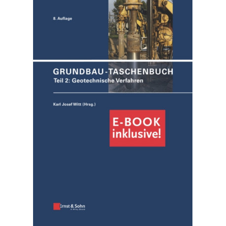 Grundbau-Taschenbuch: Teil 2: Geotechnische Verfahren (inkl. PDF)