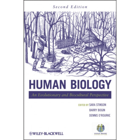 Human Biology: An Evolutionary and Biocultural Perspective