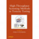 High-Throughput Screening Methods in Toxicity Testing