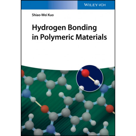 Hydrogen Bonding in Polymeric Materials