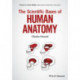 The Scientific Bases of Human Anatomy