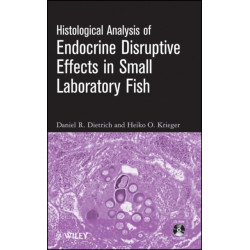 Histological Analysis of Endocrine Disruptive Effects in Small Laboratory Fish
