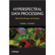 Hyperspectral Data Processing: Algorithm Design and Analysis