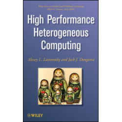 High Performance Heterogeneous Computing