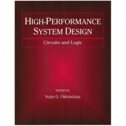 High-Performance System Design: Circuits and Logic