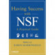 Having Success with NSF: A Practical Guide