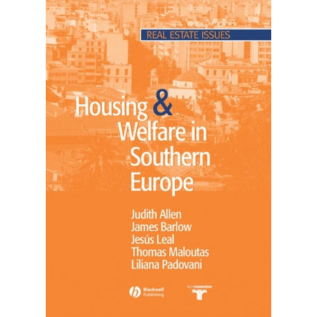 Housing and Welfare in Southern Europe