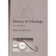 History of Tribology