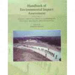 Handbook of Environmental Impact Assessment, 2 Volume Set