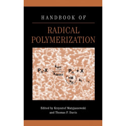 Handbook of Radical Polymerization