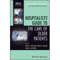 Hospitalists' Guide to the Care of Older Patients