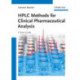 HPLC Methods for Clinical Pharmaceutical Analysis: A User's Guide