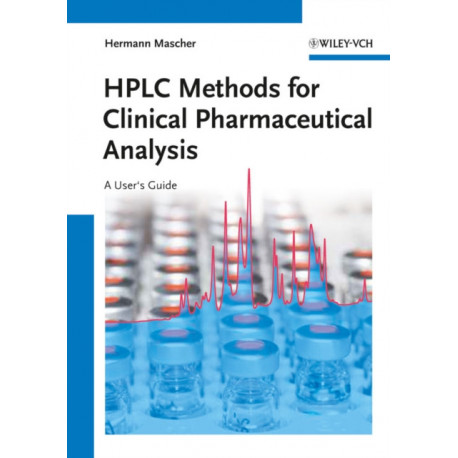HPLC Methods for Clinical Pharmaceutical Analysis: A User's Guide