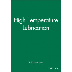 High Temperature Lubrication
