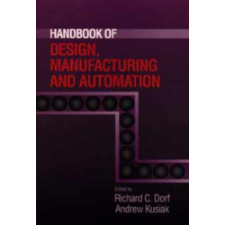 Handbook of Design, Manufacturing and Automation