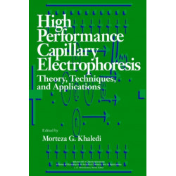 High-Performance Capillary Electrophoresis: Theory, Techniques, and Applications