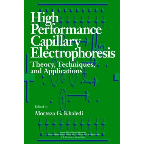 High-Performance Capillary Electrophoresis: Theory, Techniques, and Applications