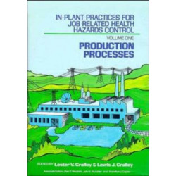 In-Plant Practices for Job Related Health Hazards Control, Set: Set
