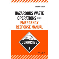 Hazardous Waste Operations and Emergency Response Manual