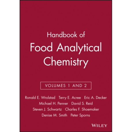 Handbook of Food Analytical Chemistry, Volumes 1 and 2