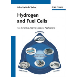 Hydrogen and Fuel Cells: Fundamentals, Technologies and Applications