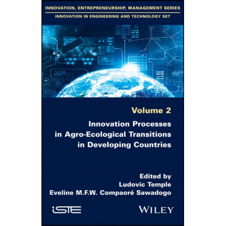 Innovation Processes in Agro-Ecological Transitions in Developing Countries