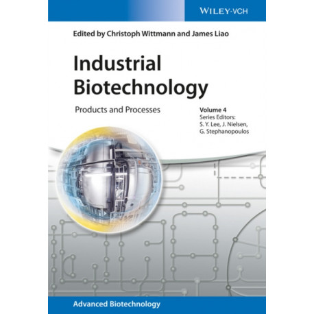 Industrial Biotechnology: Products and Processes