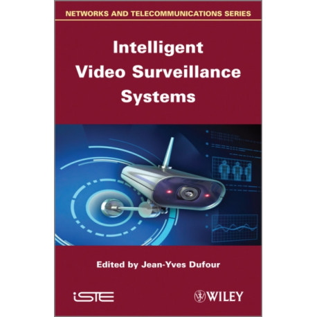 Intelligent Video Surveillance Systems