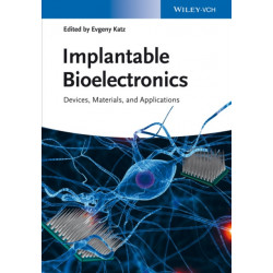 Implantable Bioelectronics