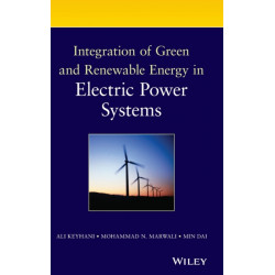 Integration of Green and Renewable Energy in Electric Power Systems
