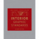 Interior Graphic Standards